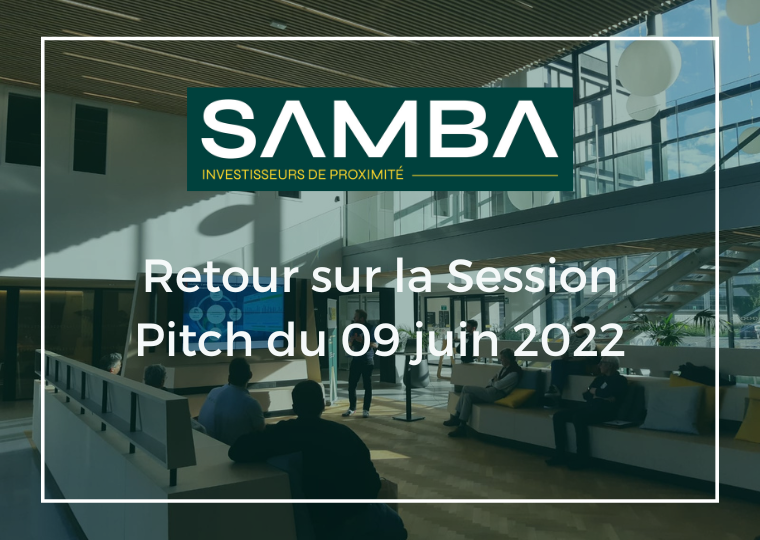 Retour Session Pitch 09 juin SAMBA